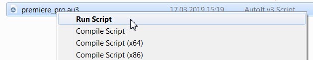 AutoIT & Adobe Premiere Pro CC 2019