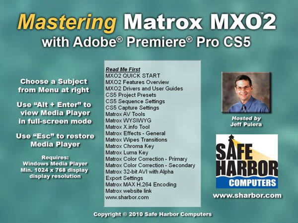 Mastering Matrox MXO2 with Adobe Premiere Pro CS5